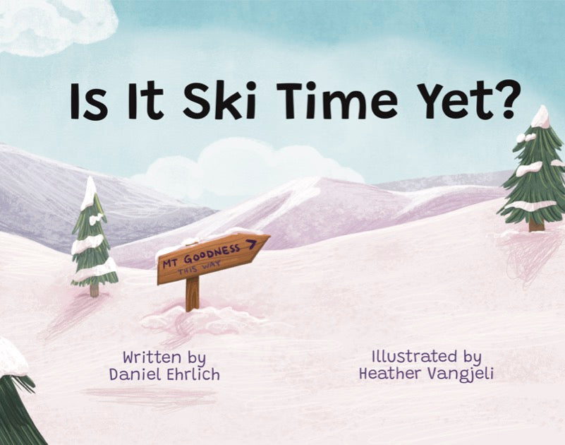 Is It Ski Time Yet?